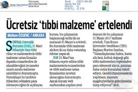 Hurriyet Ucretsiz Tibbi Malzeme Ertelendi 6 Nisan 2017 Ozel Hastaneler Ve Saglik Kuruluslari Dernegi