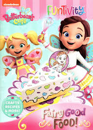 At butterbean's cafe, butterbean and her friends poppy, dazzle, cricket and jasper work. Funtivity Butterbean S Cafe Fairy Good Food Crafts Recipes More Coloring Book