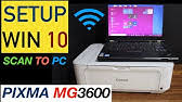 Prepare the driver's file that suitable to your printer/scanner and please concern, for those of you who don't have the driver or lost it, just download it directly under this instruction (we assume that you has. How To Download And Install Canon Pixma Mg3660 Driver Windows 10 8 1 8 7 Vista Xp Youtube