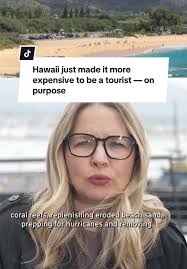 Hawaii Implements Tourist Tax for Environmental Protection