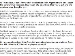 Moyà analiza la evolución de su jugador en el torneo antes del choque de semifinales con schwartzman, de marcado perfil táctico. Ben Rothenberg On Twitter Diego Schwartzman I Really Don T Love The Vaccine You Know Never Never It S Not A Tradition In My Family To Get Any Vaccine Https T Co C8acfcqbkj