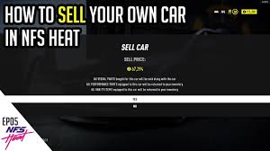 Selling your junk car to carbrain is fast and easy. Nfs Heat How To Sell Your Car Ep05 Youtube