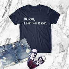 Tom Holland Mr Stark I Don T Feel So Good Mr Stark I Dont Feel So Good Shirt Tom Holland T Shirt Funny Saying Shirt For Woman Ladies Product Detail Stylis Cool Shirts Tom Holland Shirt Geek Shirts