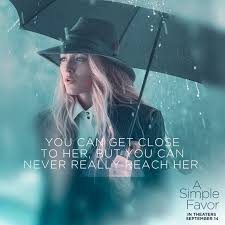 Фильм снят по горячим следам, по написанному в 2017 году одноимённому роману дарси белл. What S Behind The Frosted Glass Asimplefavor In Theaters September 14 Blake Lively Quotes Full Movies Online Full Movies Online Free