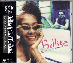 Bellita Y Jazztumbatá