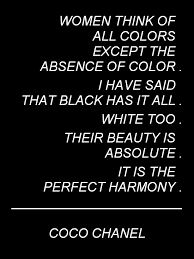 Black And White Vs Color Quotes Coco Chanel Black And White Color Quote White Color Quotes Color Quotes Chanel Quotes