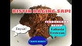 Setelah bawang layu, baru masukkan semua bahan saus kecuali tepung mazeina. Resep Bistik Sapi Ala Resto Anti Gagal Beef Recipe Youtube