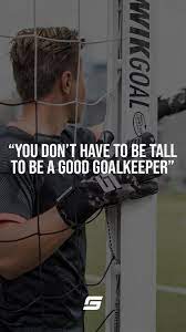 Pin On Goalkeeper Quotes