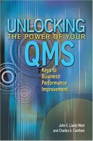Unlocking the power · description. Unlocking The Power Of Your Quality Management System Keys To Performance Improvement By Charles A Cianfrani And Jack West 2004 Hardcover For Sale Online Ebay