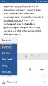 Cara Menyisipkan Gambar Pada Microsoft Word Di Hp Android Nggatekno