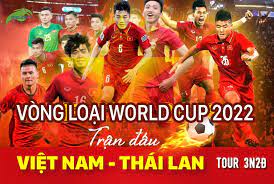 Đội tuyển việt nam đá tập trung vòng loại thứ 2 world cup 2022. Sat Canh Cung Ä'á»™i Tuyá»ƒn Viá»‡t Nam Táº¡i Thai Lan Vong Loáº¡i World Cup 2022 Chau A