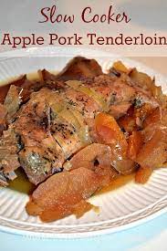 Slow Cooker Apple Pork Tenderloin Luvabargain Com Slow Cooker Pork Slow Cooker Pork Tenderloin Healthy Slow Cooker