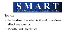 Escheatment Month End Checklists 1 Topics Escheatment