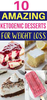 10 Amazing Keto Dessert Recipes For Your Low Carb Diet Keto Dessert Recipes Ketogenic Desserts Low Carb Desserts