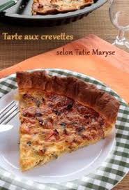 Tarte Aux Crevettes Selon Tatie Maryse Recette Cuisine Antillaise Recette Tarte