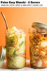 Fruity Crunchy Tart Delicious Paleo Easy Kimchi Recipe Kimchi Recipe Easy Paleo Paleo Summer Recipes