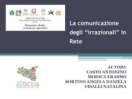 Durante la prima parte dell'incontro, è intervenuto il professor pier. La Comunicazione Degli Irrazionali In Rete Ppt Scaricare