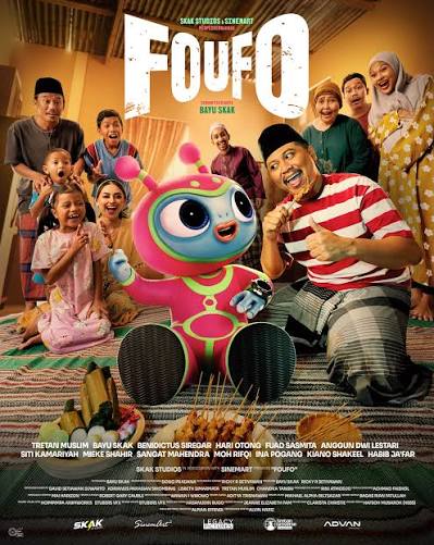 Official Poster film 𝐅𝐎𝐔𝐅𝐎. Nasib Muslim @tretanmuslim sebagai  sandwich generation seketika berubah ketika bertemu dengan FOUFO, alien  baik hati yang kecelakaan dan terjatuh di Madura. Akan seperti apa  kisahnya⁉️ Sebuah film dari @