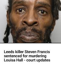 Steven Francis, 59, is due to be sentenced for murdering Louisa Hall at his  flat in Little London, Leeds