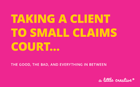 We did not find results for: Taking A Client To Small Claims Court A Little Creative
