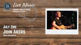 Summer Concert Series: John Akers