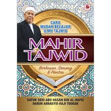 Datuk seri khairuddin abu hassan dan matthias chang dijangka memfailkan saman terhadap perdana menteri datuk seri najib. Buku Mahir Tajwid Dato Seri Abu Hasan Din Al Hafiz Shopee Malaysia
