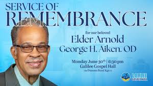 GALILEE GOSPEL HALL'S REMEMBRANCE SERVICE FOR ARNOLD AIKEN
