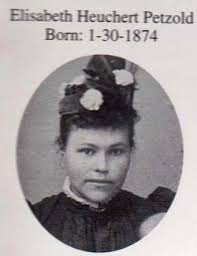Elizabeth Heuchert Petzold (1874-1940)