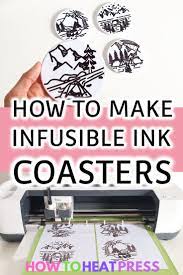 How To Draw With Cricut Infusible Ink Pens And Coaster Blanks In 2021 Cricut Infusible Ink Pens Cricut Infusible Ink Infusible Ink