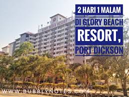 Sie waren bereits in glory beach resort?teilen sie ihre erfahrung! 2 Hari 1 Malam Di Glory Beach Resort Port Dickson Bubblynotes Malaysia Parenting Lifestyle Blog