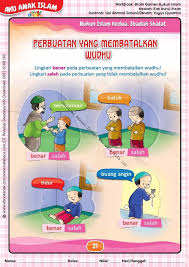 1.apabila keluar sesuatu dari sesuatu salah satu kemaluan seperti angin dan lainnya, kecuali air mani. Workbook Brain Games Rukun Islam Perbuatan Yang Membatalkan Wudhu 22 Ebook Anak