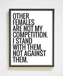In light of this, we have collected empowering quotes from women to share the voices of feminists and women's rights campaigners, and to inspire you to be the change you want to see in. Be Women Who Stand Together Not Against One Another Feminist Quotes Quote Posters Feminist