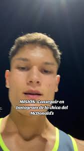 Misión: Conseguir a la chica del McDonald's en Instagram