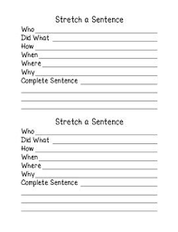 Stretch A Sentence Worksheet Sentence Writing Reading Response Worksheets Sentences