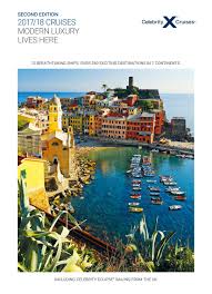 Celebrity equinox captures the very essence of premium cruising. Celebrity Cruises 2017 18 Worldwide Brochure Uk 2nd Edition By Celebrity Cruises Uk Issuu