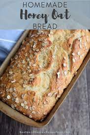 Homemade Honey Oat Bread That Is Not Only Incredibly Delicious But Is Also Really Easy To Make Get In 2020 Honey Oat Bread Bread Recipes Homemade Easy Bread Recipes