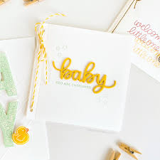 Baby showers are usually planned by someone other than the parents. 3 Simple Card Ideas To Welcome Baby Julie Ebersole