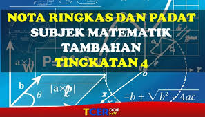 Mathematics form 3 statistik.formula yang mudah dan ringkas untuk memahami tajuk statistik.learn to use it right and it helps you to pass in your exams. Koleksi Nota Ringkas Dan Padat Subjek Matematik Tambahan Tingkatan 4 Tcer My