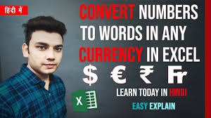 Spellnumber Convert Numbers To Words In Dollars Rupee Euros Riyals In Excel No Macro No Coding Youtube