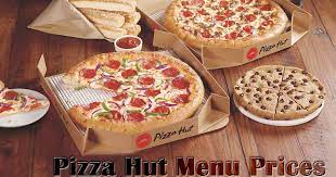 Pizza Hut Menu Prices You Gonna Love All Its Specials