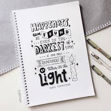 Albus Dumbledore Happiness Can Be Found Even In The Darkest Of Times Happiness Can Be Found Even In The Darkest Of Times If One Only Remembers To Turn On The Light Albu Hand Lettering Bullet Journal Inspiration Lyric Drawings