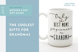 Though i have good intentions, i end up scrambling for the tired old lotion and body wash combo. 2015 Mother S Day Gift Guide Coolest Gifts For Grandma