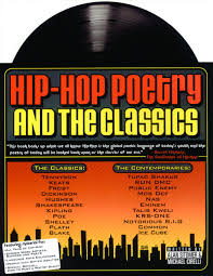 It rhymes, often even internally. Amazon Com Hip Hop Poetry And The Classics 9780972188227 Sitomer Alan Cirelli Michael Books