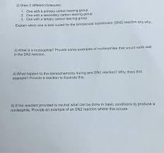 If any answer, or the application, is incomplete, we may return or refuse it. Solved 2 Draw 3 Different Molecules 1 One With A Prima Chegg Com