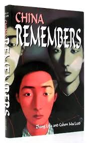 China Remembers by Lijia, Zhang; MacLeod, Calum: Near Fine Hardcover (1999)  1st Edition