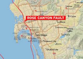 San Diego Rose Canyon Fault San San Diego Diego