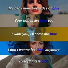 Lana Del Rey My Baby Lives In Shades Of Blue Pin By Honey On Lana Del Rey Marina And The Diamonds Everything Is Blue Music