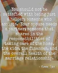 Love Quotes Your Spouse Needs A Partner Because As You Re Building This Life Together You Omg Quotes Your Daily Dose Of Motivation Positivity Quotes Sayings Short Stories