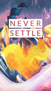 Oneplus 3t Stock Wallpaper Without Slogan Never Settle Wallpapers Stock Wallpaper Oneplus Wallpapers