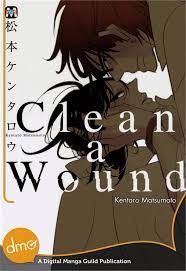 Clean A Wound (Yaoi Manga) eBook by Kentaro Matsumoto - EPUB Book | Rakuten  Kobo Philippines
